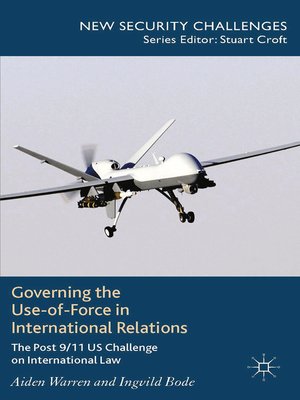 cover image of Governing the Use-of-Force in International Relations